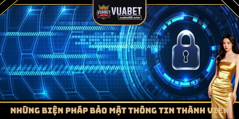 Các biện pháp được áp dụng trong chính sách bảo mật