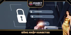 Đăng nhập Vuabet88