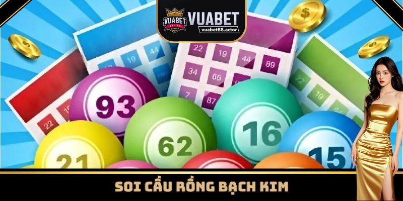 Soi cầu rồng bạch kim